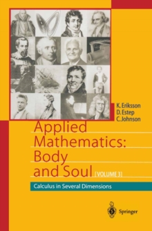 Applied Mathematics: Body and Soul : Calculus in Several Dimensions