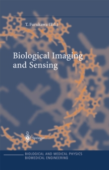 Biological Imaging and Sensing