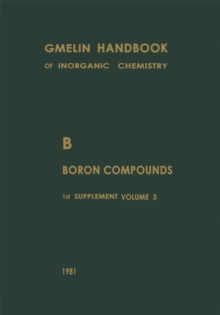 B Boron Compounds : Boron and Chalcogens. Carboranes. Formula Index for 1st Suppl. Vol. 1 to 3