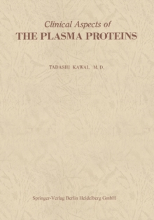 Clinical Aspects of The Plasma Proteins