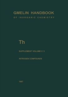 Th Thorium : Supplement Volume C 3 Compounds with Nitrogen