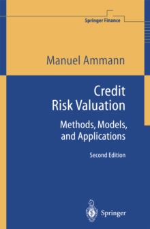 Credit Risk Valuation : Methods, Models, and Applications