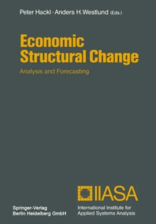 Economic Structural Change : Analysis and Forecasting