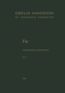 Fe Organoiron Compounds Part B13 : Mononuclear Compounds 13