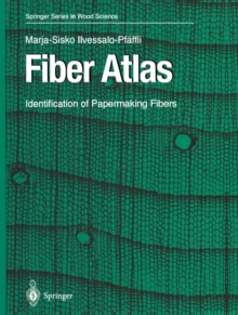 Fiber Atlas : Identification of Papermaking Fibers