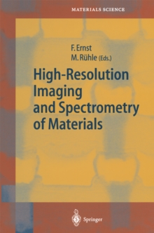 High-Resolution Imaging and Spectrometry of Materials