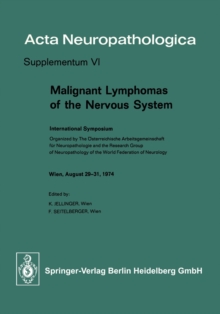 Malignant Lymphomas of the Nervous System : International Symposium