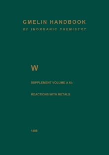 W Tungsten : Metal, Chemical Reactions with Metals Zinc to Lawrencium