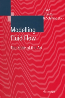 Modelling Fluid Flow : The State of the Art