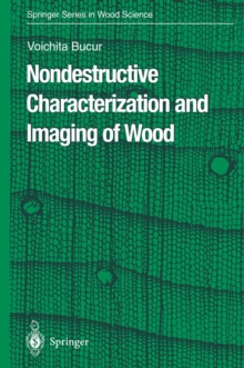 Nondestructive Characterization and Imaging of Wood