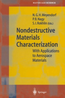 Nondestructive Materials Characterization : With Applications to Aerospace Materials