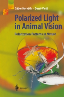 Polarized Light in Animal Vision : Polarization Patterns in Nature