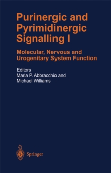 Purinergic and Pyrimidinergic Signalling : Molecular, Nervous and Urogenitary System Function