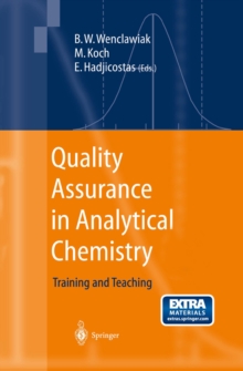 Quality Assurance in Analytical Chemistry : Training and Teaching