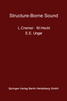 Structure-Borne Sound : Structural Vibrations and Sound Radiation at Audio Frequencies