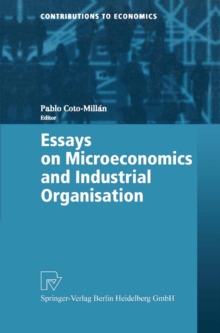 Essays on Microeconomics and Industrial Organisation