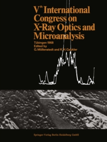 Vth International Congress on X-Ray Optics and Microanalysis / V. Internationaler Kongre fur Rontgenoptik und Mikroanalyse / Ve Congres International sur l'Optique des Rayons X et la Microanalyse : Tu