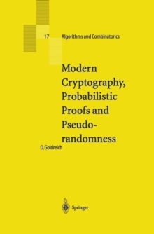 Modern Cryptography, Probabilistic Proofs and Pseudorandomness