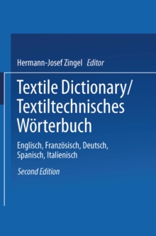 Textile Dictionary / Textiltechnisches Worterbuch