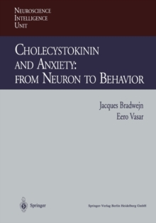 Cholecystokinin and Anxiety: From Neuron to Behavior