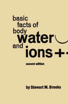 Basic Facts of Body Water and Ions