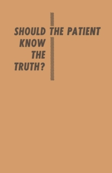 Should the Patient Know the Truth? : A Response of physicians, nurses, clergymen, and lawyers