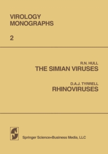 The Simian Viruses / Rhinoviruses