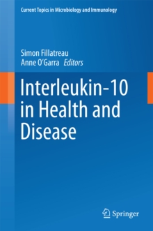 Interleukin-10 in Health and Disease