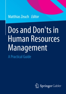 Dos and Don'ts in Human Resources Management : A Practical Guide