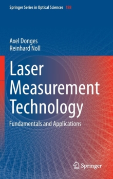 Laser Measurement Technology : Fundamentals and Applications, Hardback Book Laser Measurement Technology : Fundamentals and Applications, Hardback Book