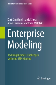 Enterprise Modeling : Tackling Business Challenges with the 4EM Method