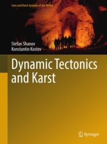 Dynamic Tectonics and Karst