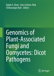 Genomics of Plant-Associated Fungi and Oomycetes: Dicot Pathogens