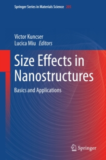 Size Effects in Nanostructures : Basics and Applications