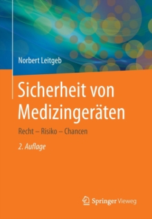Sicherheit Von Medizinger�ten : Recht - Risiko - Chancen, Paperback Book Sicherheit Von Medizinger�ten : Recht - Risiko - Chancen, Paperback Book