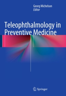 Teleophthalmology in Preventive Medicine