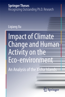 Impact of Climate Change and Human Activity on the Eco-environment : An Analysis of the Xisha Islands