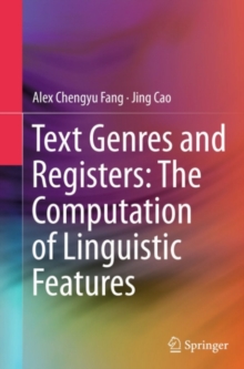 Text Genres and Registers: The Computation of Linguistic Features