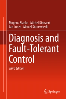 Diagnosis and Fault-Tolerant Control