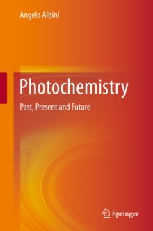 Photochemistry : Past, Present and Future