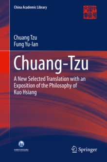 Chuang-Tzu : A New Selected Translation with an Exposition of the Philosophy of Kuo Hsiang