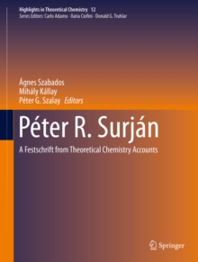 Peter R. Surjan : A Festschrift from Theoretical Chemistry Accounts