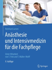 Anasthesie und Intensivmedizin fur die Fachpflege, Hardback Book Anasthesie und Intensivmedizin fur die Fachpflege, Hardback Book