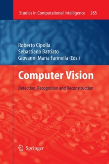 Computer Vision : Detection, Recognition and Reconstruction