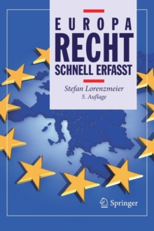 Europarecht - Schnell Erfasst, Paperback / softback Book Europarecht - Schnell Erfasst, Paperback / softback Book