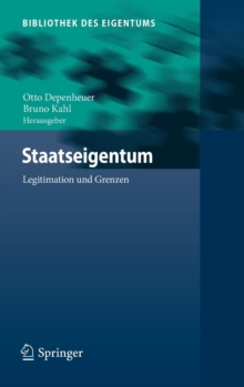 Staatseigentum : Legitimation und Grenzen