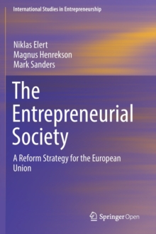 The Entrepreneurial Society : A Reform Strategy for the European Union