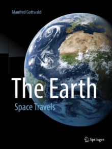 The Earth : Space Travels