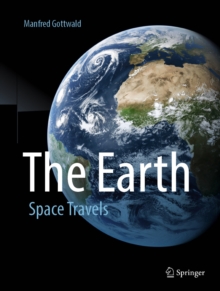 The Earth : Space Travels