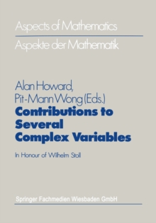 Contributions to Several Complex Variables : In Honour of Wilhelm Stoll